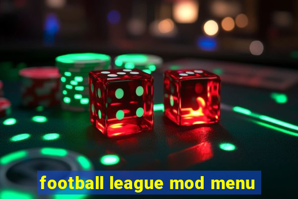 football league mod menu